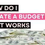 Graphic with the text “How do I create a budget that works” displayed above a pile of U.S. dollar bills.
